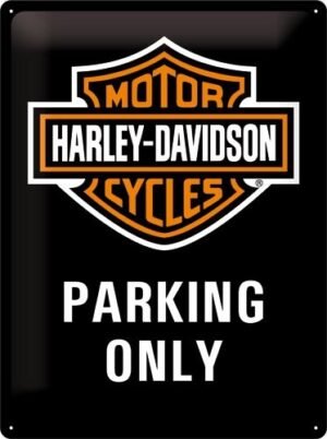HARLEY DAVIDSON PARKING ONLY