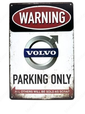 Volvo parking only peltitaulu