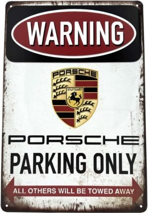 Porsche Parking only peltitaulu