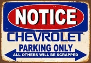 Chevrolet parking only peltikilpi