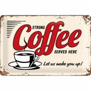 Strong Coffee served....  Peltikyltti