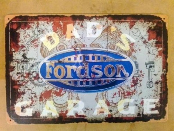 Fordson Dad's Garage peltikilpi